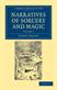 Narratives of Sorcery and Magic: From the Most Authentic Sources